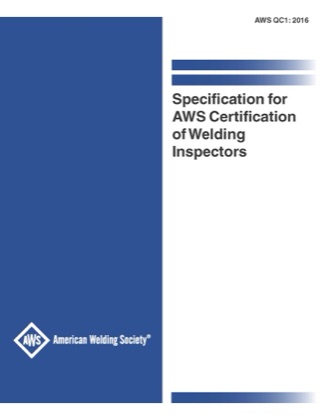 AWS QC1:2016-AMD1 – Standard for AWS Certification of Welding Inspectors